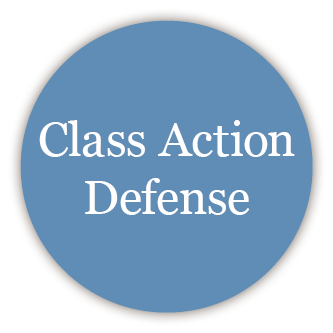 Class Action Defense